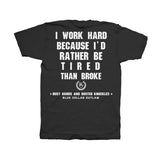 Outlaw Broke Tee