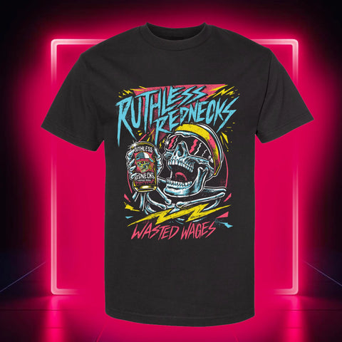Ruthless Redneck WW Totally Wasted  Tee